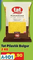 TAT PİLAVLIK BULGUR